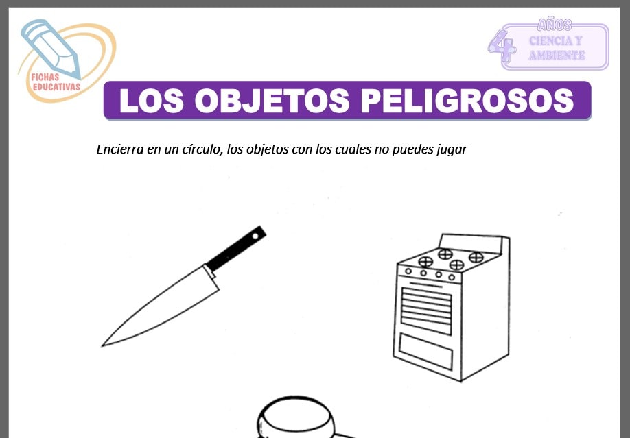 Los objetos peligrosos para cuatro años