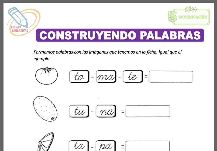 Construyendo palabras para cinco años
