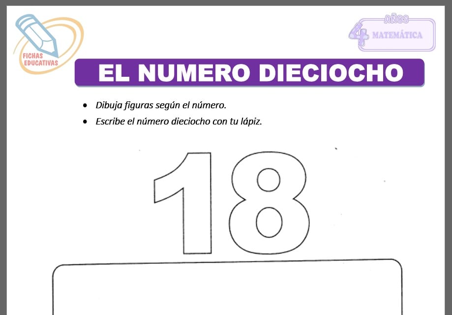 El numero dieciocho para cuatro años