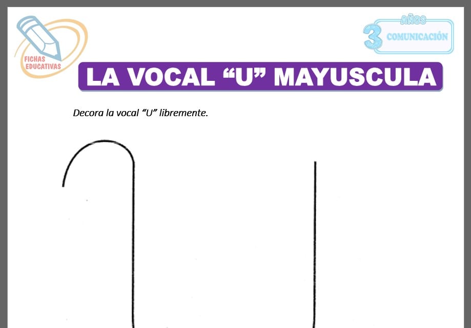 La vocal U mayúscula para tres años