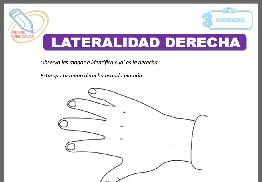 Lateralidad derecha para tres años