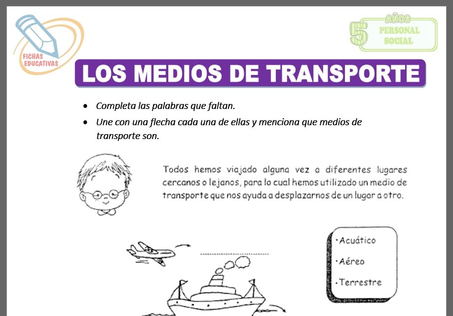 Los medios de transporte para cinco años