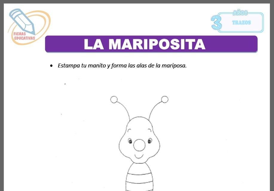 La mariposita para tres años