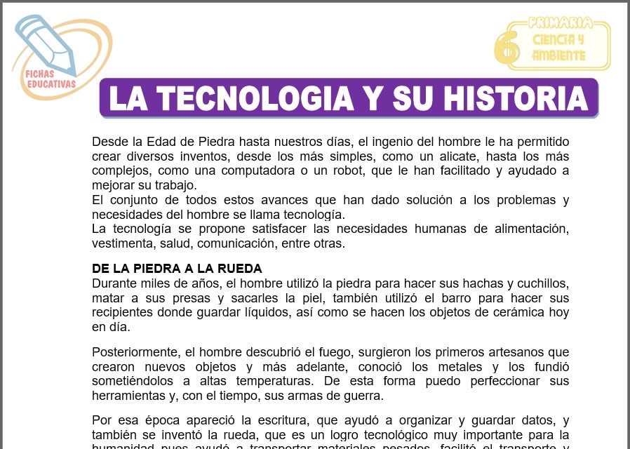 La tecnología y su historia para sexto de primaria