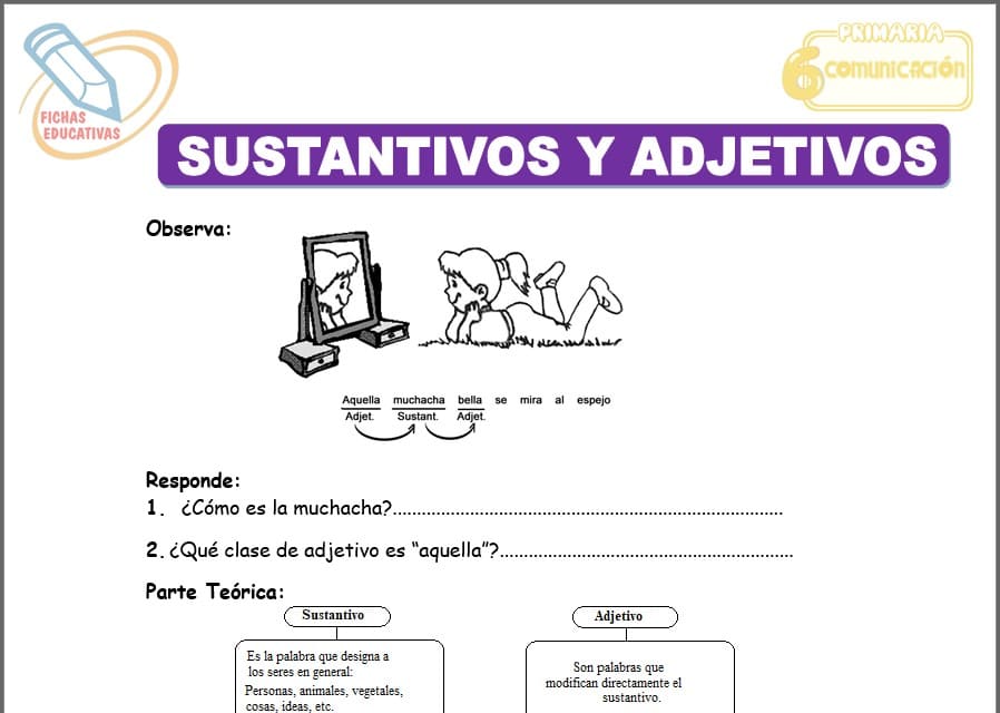 Sustantivos y adjetivos para sexto de primaria