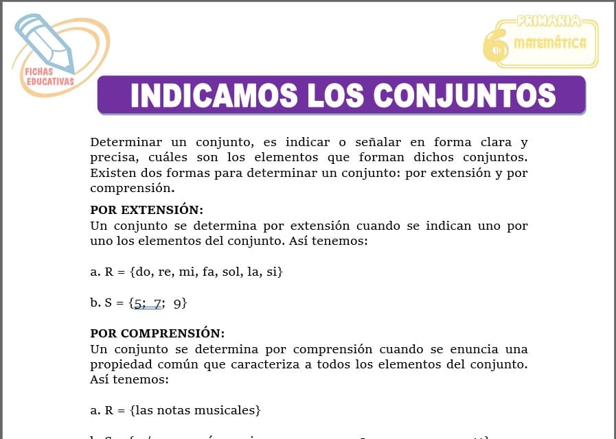 Indicamos los conjuntos para sexto de primaria