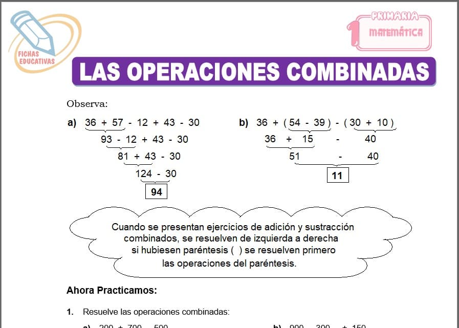 Las operaciones combinadas para primero de primaria