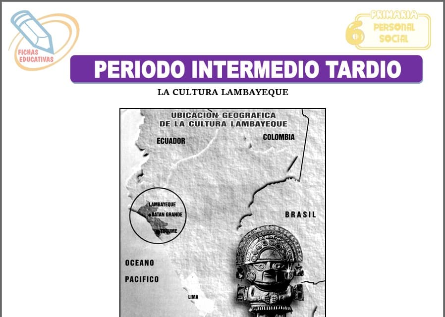 Periodo intermedio tardío para sexto de primaria