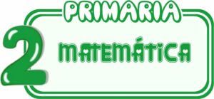 Matemática para Segundo de Primaria